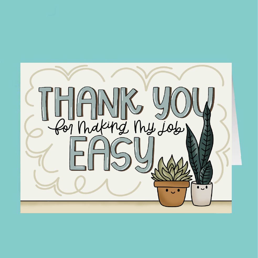 Greeting card with 'Thank you for making my life easy' text and two small plants on a teal background