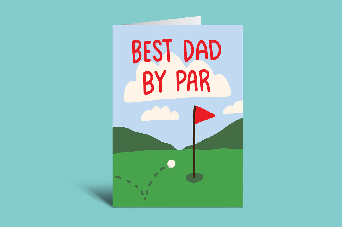 Greeting card with golf scene and 'Best Dad by Par' text on a green background
