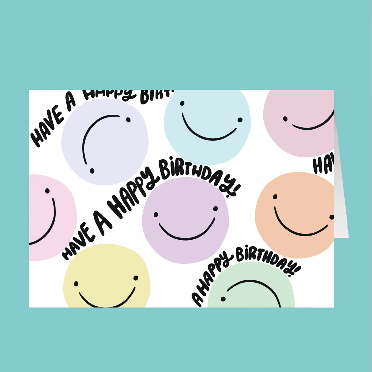 Colorful birthday card with smiley faces and 'Have a Happy Birthday!' text on a teal background