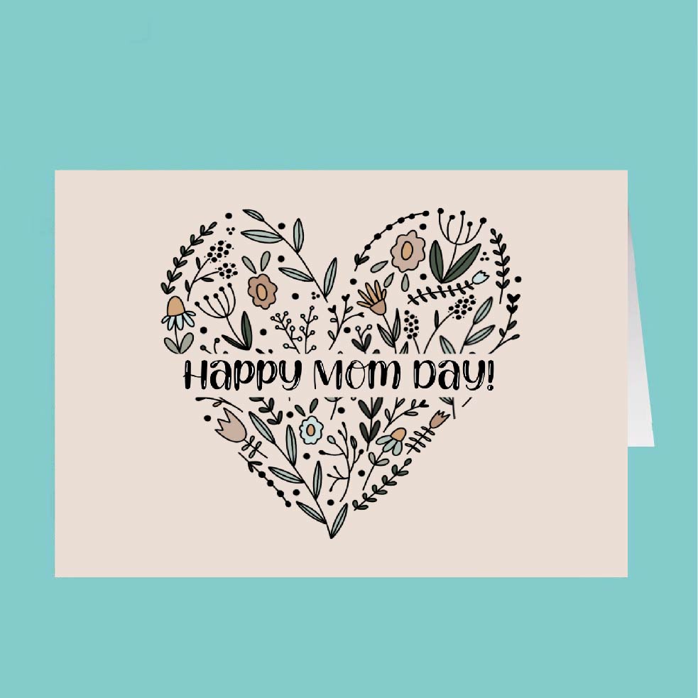 Card with floral heart design and 'Happy Mom Day!' text on a beige background