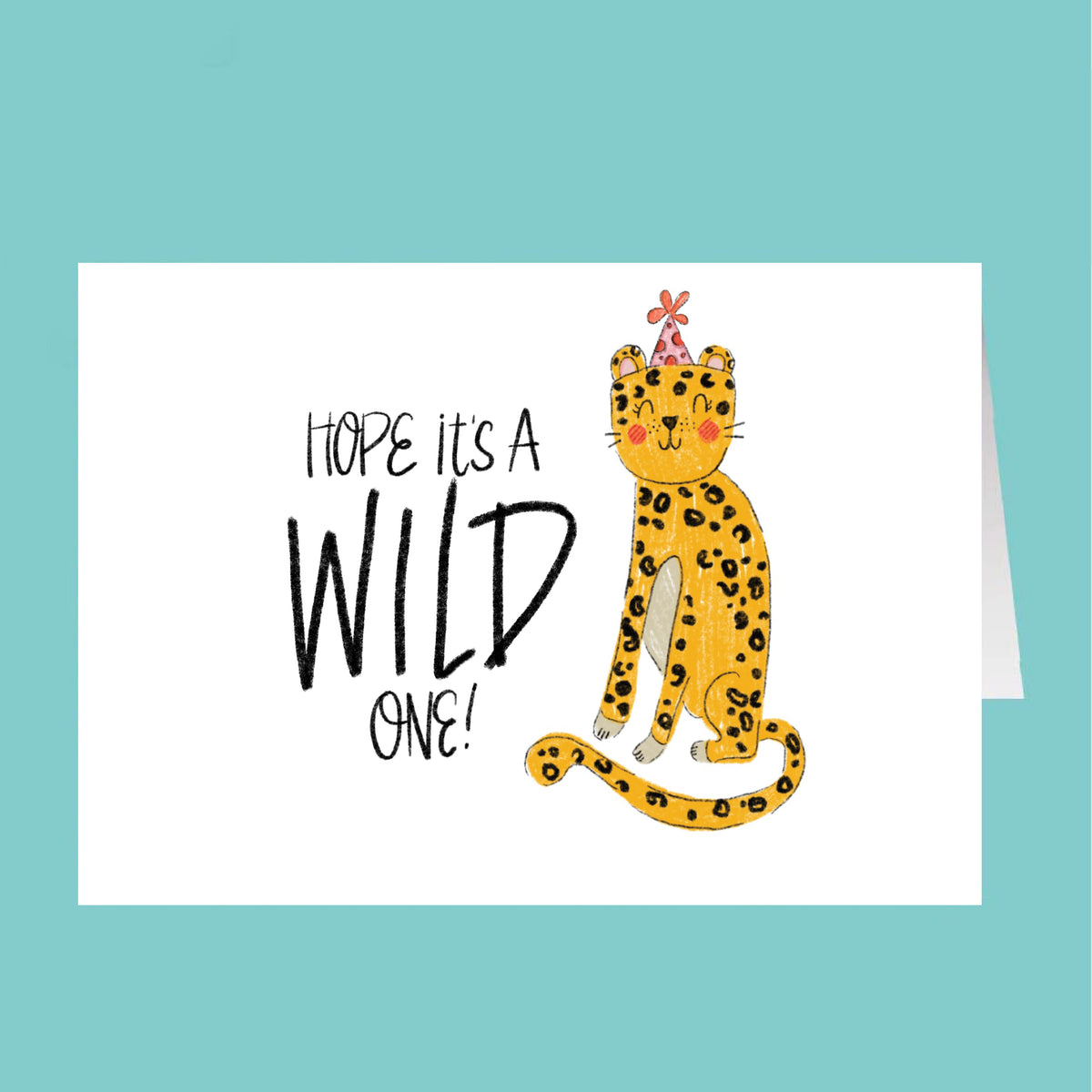 Card with a cartoon leopard and text 'Hope it's a wild one!' on a teal background