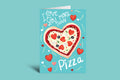Card with heart-shaped pizza design and 'I love you more than pizza' text on a teal background