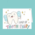 Card with a cartoon tooth and 'From the Tooth Fairy' text on a teal background