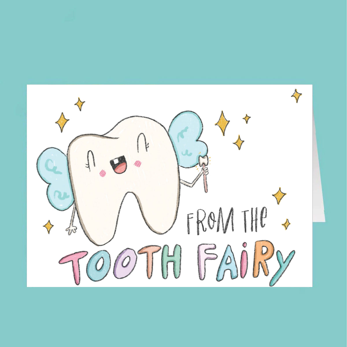 Card with a cartoon tooth and 'From the Tooth Fairy' text on a teal background