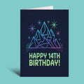 A dark navy blue greeting card with a colorful geometric mountain design and the text 'HAPPY 14TH BIRTHDAY!' in neon green, shown on a light aqua background.