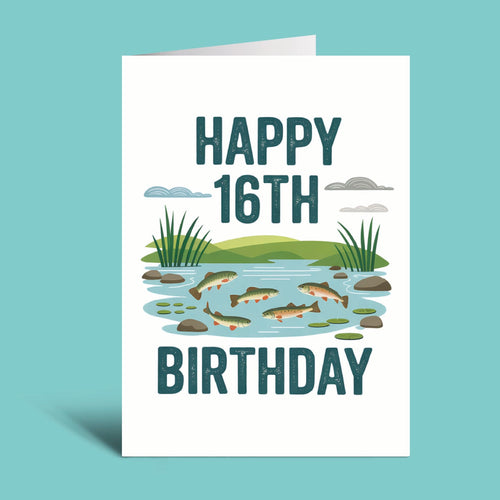 A folded white birthday card standing upright on a light aqua background. The card reads “HAPPY 16TH BIRTHDAY” in large dark teal letters and features a small illustrated scene of fish in a pond with reeds and clouds.