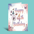 A square birthday card with a white background and pastel watercolor-style pink and purple floral accents. The card reads 'Happy 4th Birthday' in large decorative lettering, with illustrated butterflies, a dandelion, and small stars.