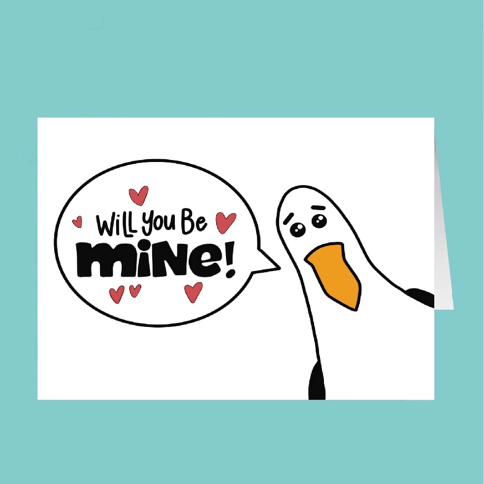 Cartoon duck with a speech bubble saying 'Will you be mine?' on a teal background