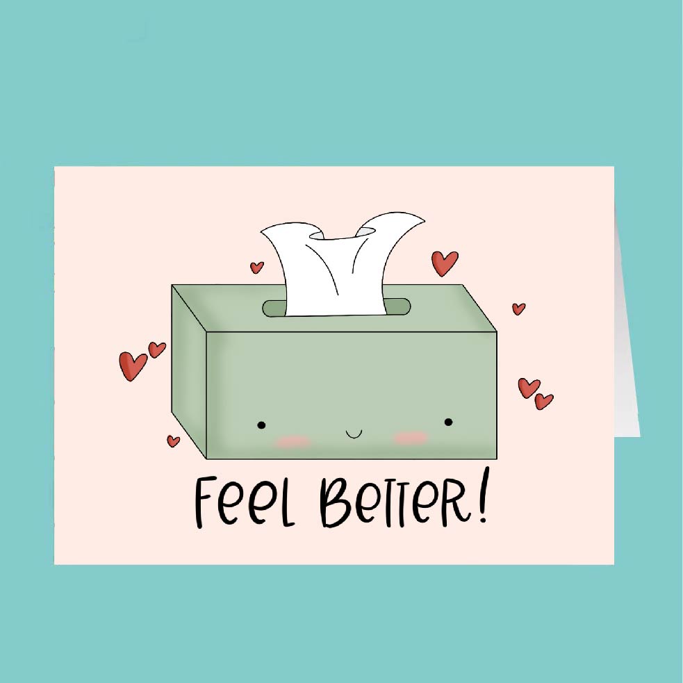 Card with a tissue box and 'Feel Better!' text on a light pink background with hearts.