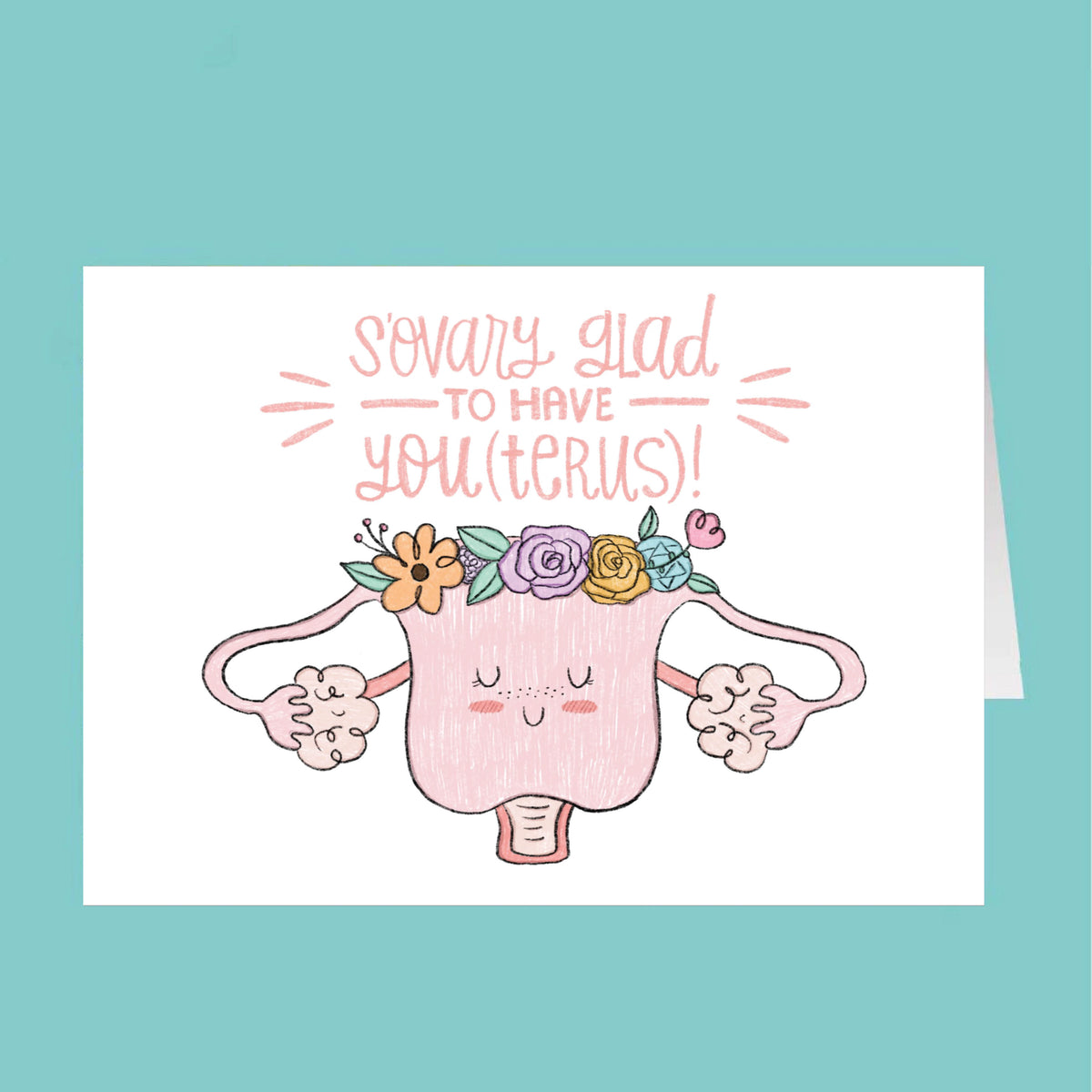 Card with a cartoon uterus illustration and floral decorations on a teal background